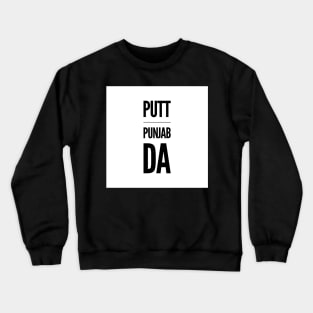 Putt Punjab Da Crewneck Sweatshirt